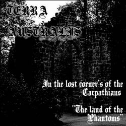 Terra Australis : In the Lost Corner's of the Carpathians (The Land of the Phantoms)